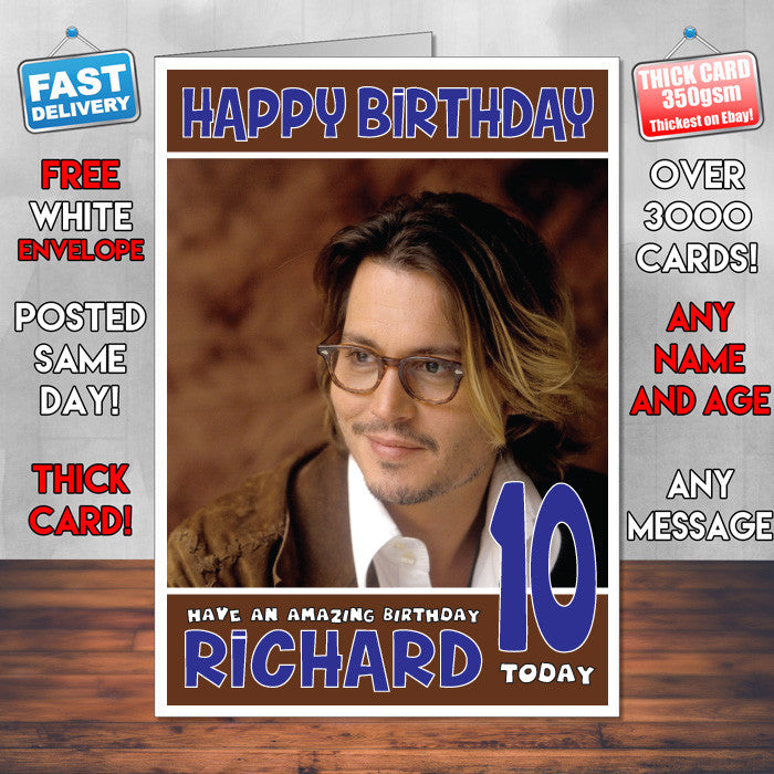 Personalised Johnny Depp 2 INSPIRED THEME Celebrity Birthday Card (SA)