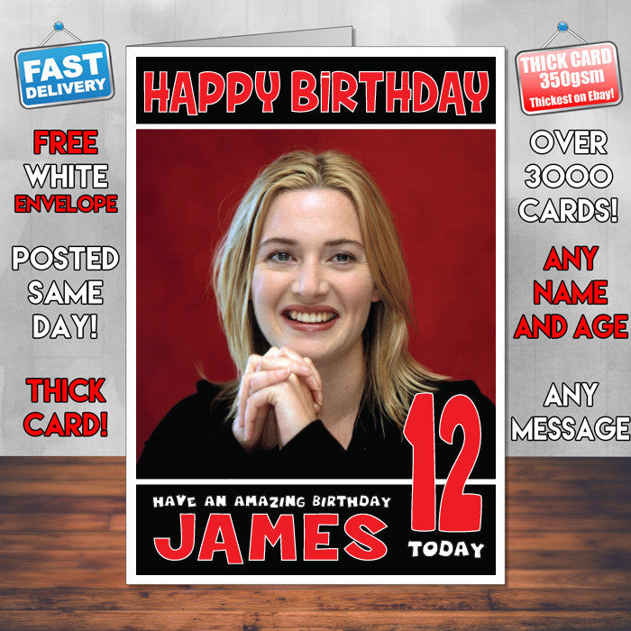 Personalised Kate Winslet 2 INSPIRED THEME Celebrity Birthday Card (SA)