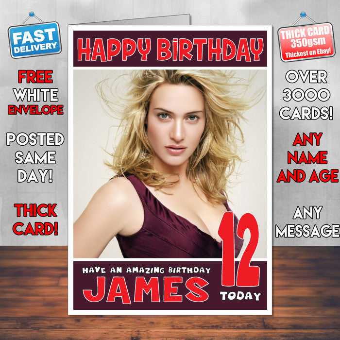 Personalised Kate Winslet 3 INSPIRED THEME Celebrity Birthday Card (SA)