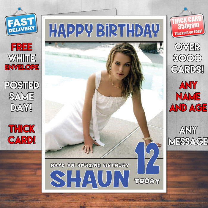 Personalised Keira Knightley 3 INSPIRED THEME Celebrity Birthday Card (SA)