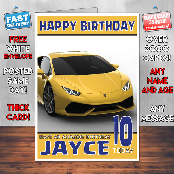 Personalised Kids - Adults - Lamborghini-4 Birthday Card