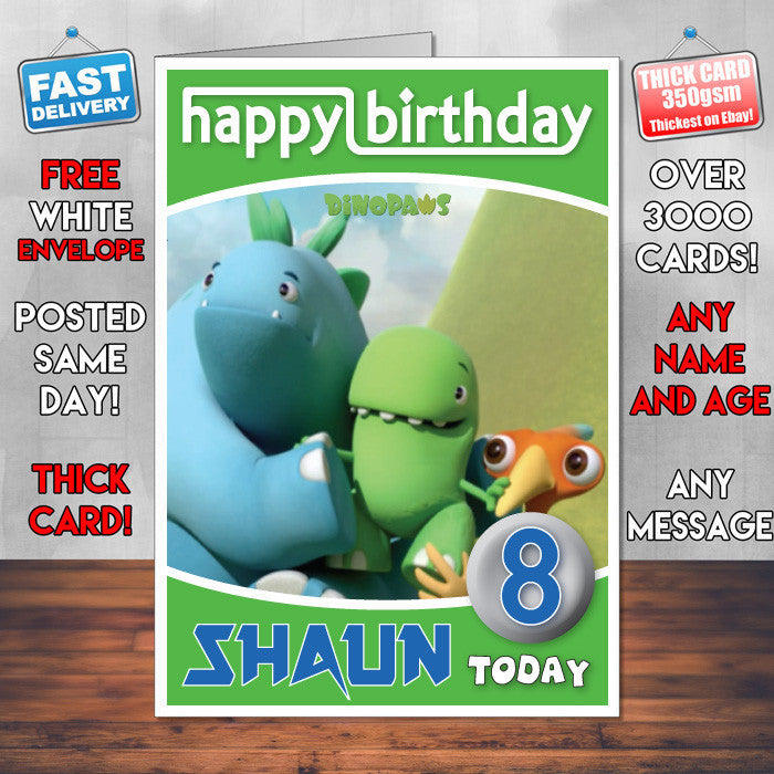 Personalised Kids Inspired Dinopaws 8 Style Theme Personalised Kidshows Birthday Card (SA)