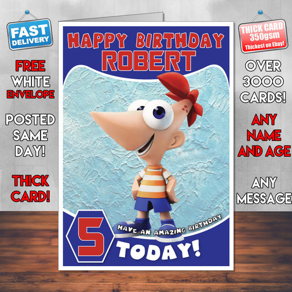 Personalised Kids Inspired INFINITY Phineas Flynn Birthday Card (SA)