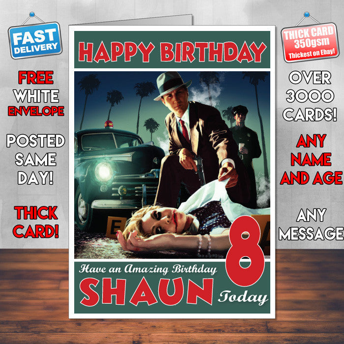 Personalised Kids L A Noire 2 Game Inspired Style Birthday Card (SA)