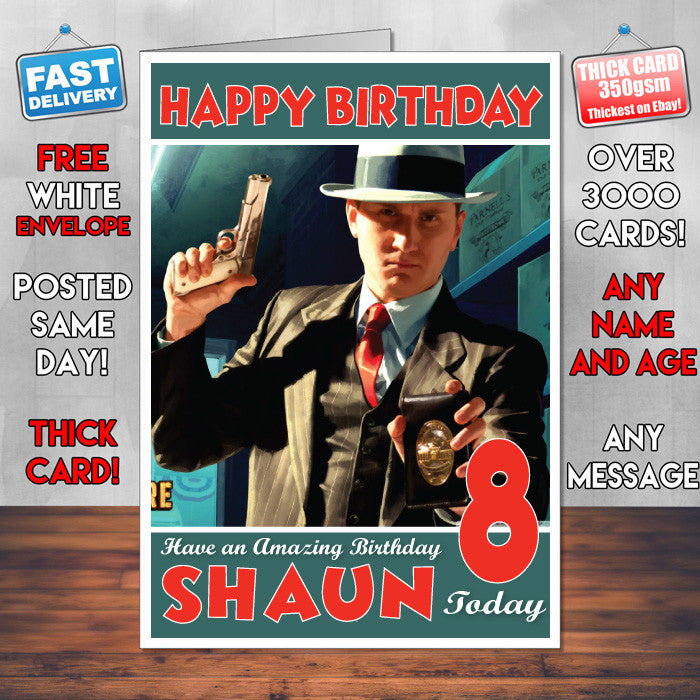 Personalised Kids L A Noire 3 Game Inspired Style Birthday Card (SA)