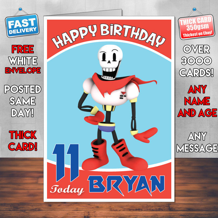Personalised Kids Inspired Papyrus From Undertale Render Birthday Card (SA)