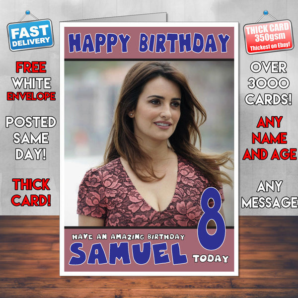 Personalised Penelope Cruz 4 Inspired Theme Celebrity Birthday Card