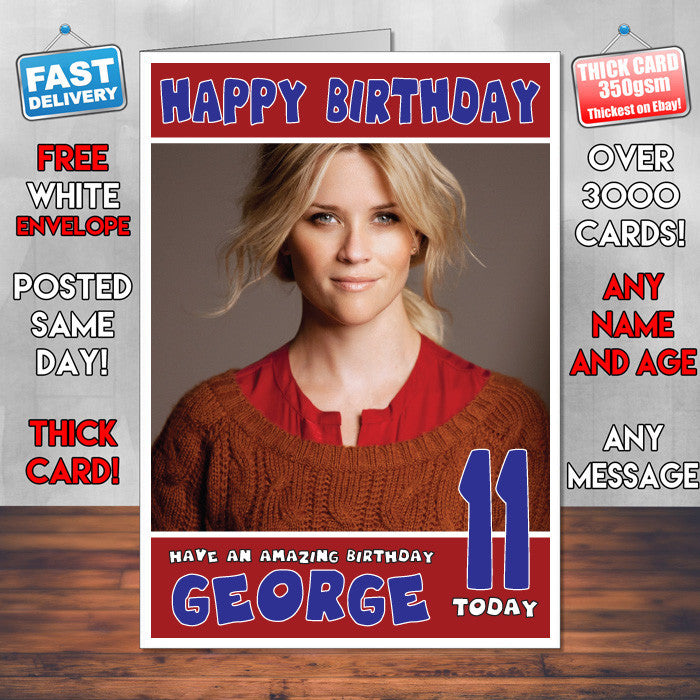 Personalised Reese Witherspoon 2 INSPIRED THEME Celebrity Birthday Card (SA)