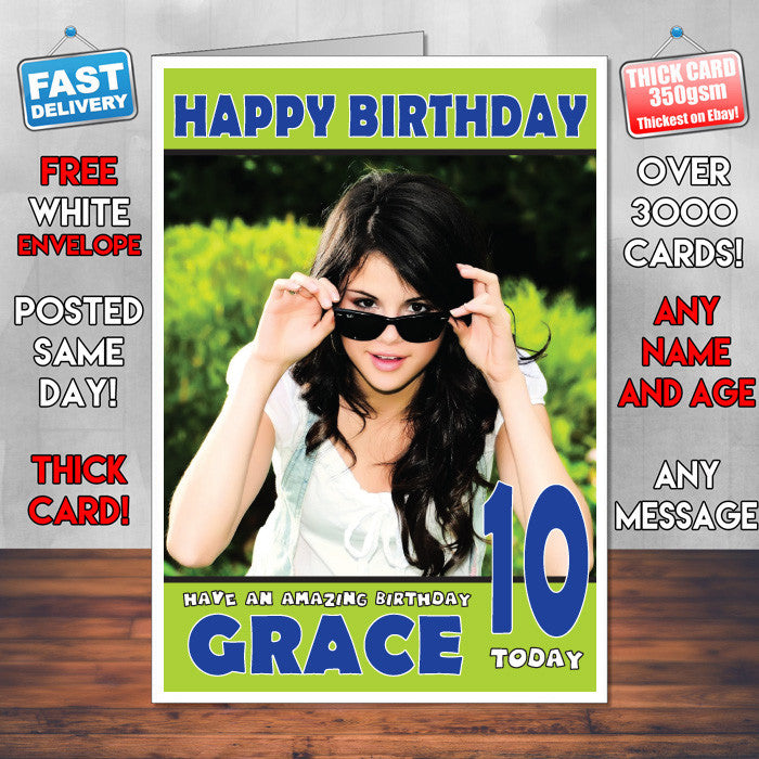 Personalised Selena Gomez 1 Celebrity Inspired Style Birthday Card (SA)