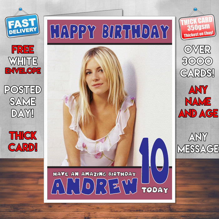 Personalised Sienna Miller 3 Celebrity Inspired Style Birthday Card (SA)