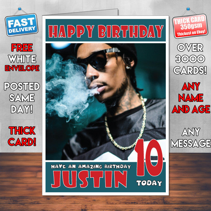 Personalised WIZ KHALIFA 2 Celebrity Inspired Style Birthday Card (SA)