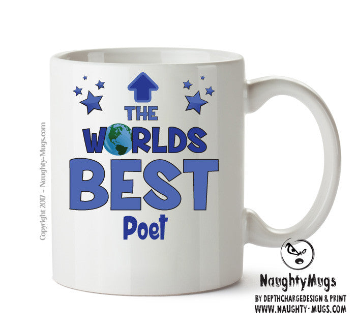 Worlds Best Poet Mug - Novelty Funny Mug