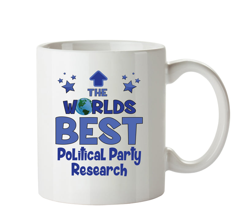 Worlds Best Political Party Research Officer Mug - Novelty Funny Mug