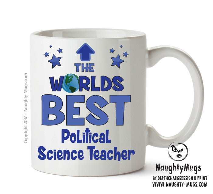 Worlds Best Political Science Teacher Mug - Novelty Funny Mug