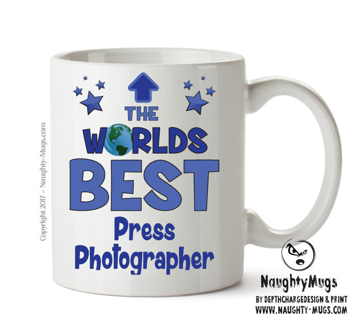 Worlds Best Press Photographer Mug - Novelty Funny Mug