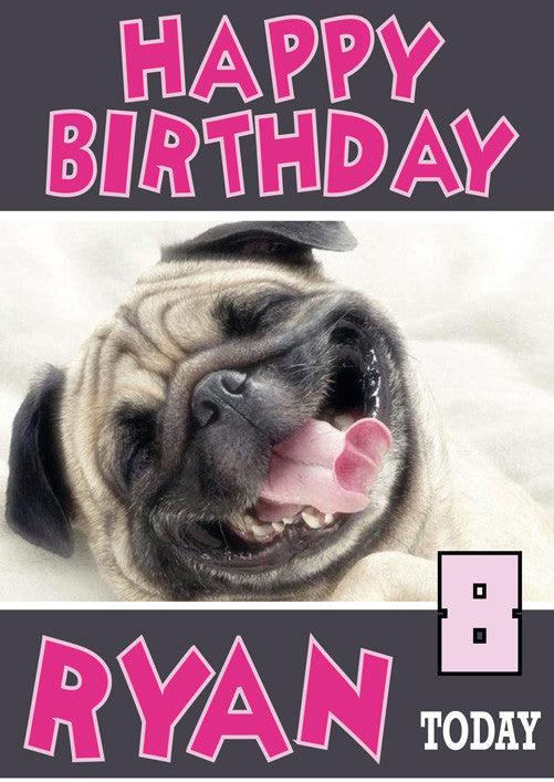Pug Smiling Funny Kids Adult Personalised Birthday Card