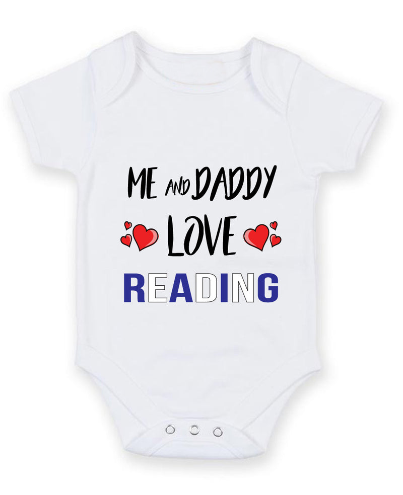Me and Daddy Love READING Personalised FOOTBALL TEAM Baby Grow