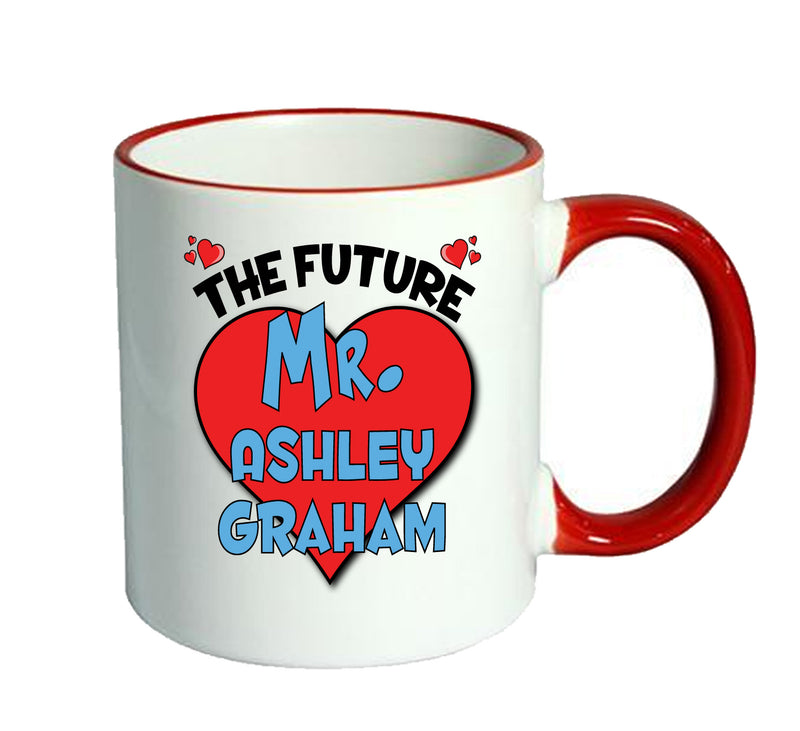 RED MUG - The Future Mr. Ashley Graham Mug - Celebrity Mug