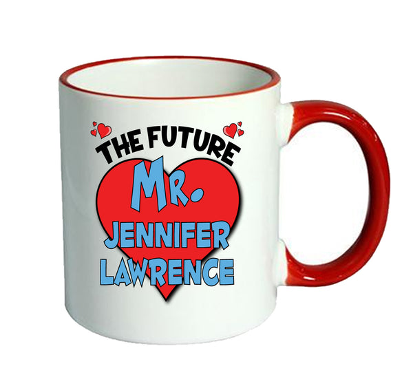 RED MUG - The Future Mr. Jennifer Lawrence Mug - Celebrity Mug