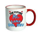 RED MUG - The Future Mr. Lana Del Rey Mug - Celebrity Mug