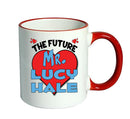 RED MUG - The Future Mr. Lucy Hale Mug - Celebrity Mug