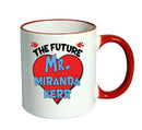 RED MUG - The Future Mr. Miranda Kerr Mug - Celebrity Mug