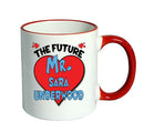 RED MUG - The Future Mr. Sara Underwood Mug - Celebrity Mug