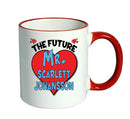 RED MUG - The Future Mr. Scarlett Johansson Mug - Celebrity Mug