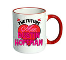 RED MUG - The Future Mrs DUSTIN HOFFMAN mug - Celebrity Mug