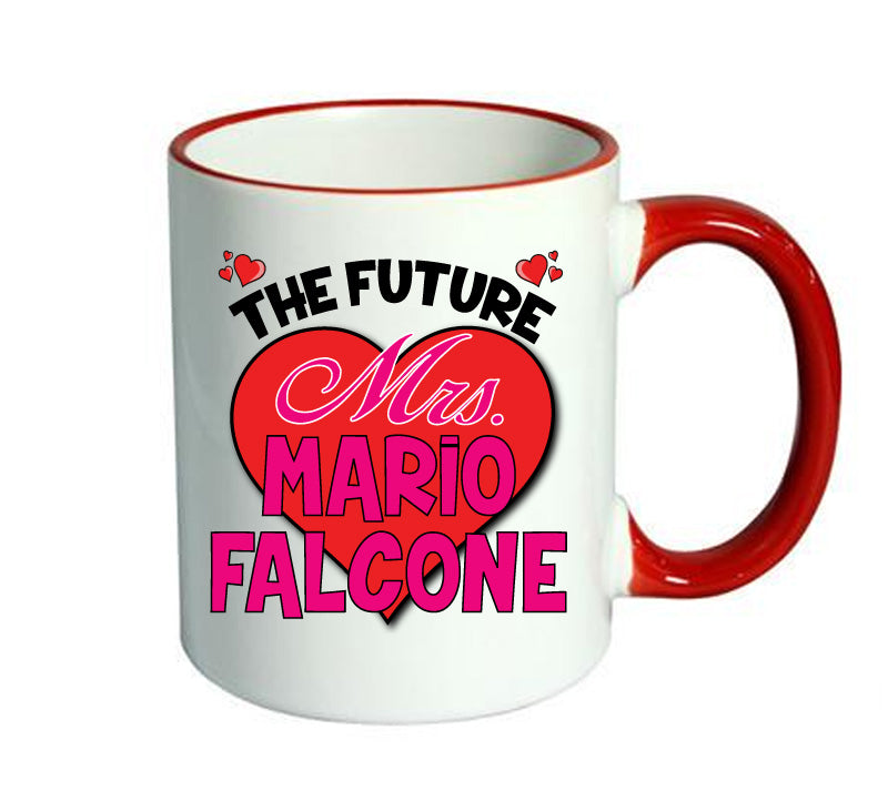 RED MUG - The Future Mrs MARIO FALCONE TOWIE mug - Celebrity Mug