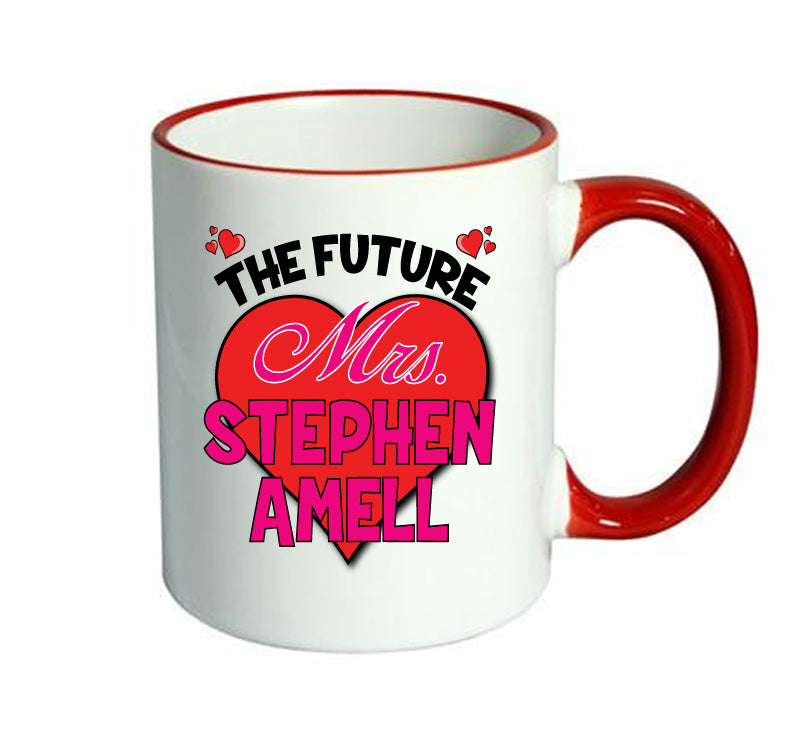 RED MUG - The Future Mrs STEPHEN AMELL mug - Celebrity Mug
