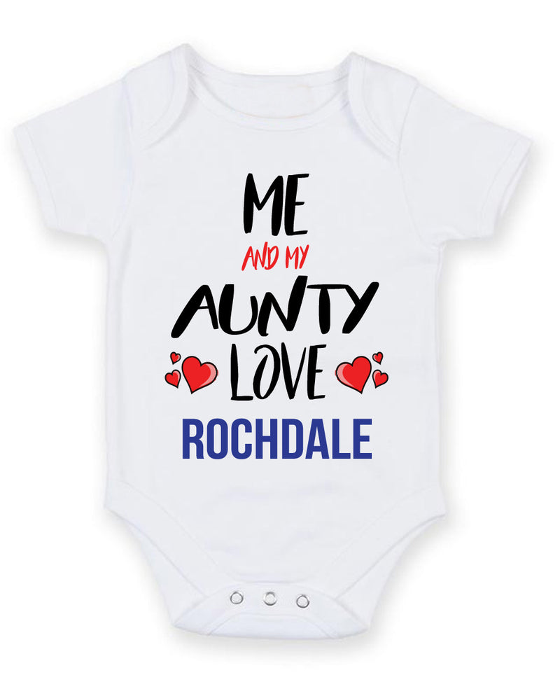 Me and My Aunty Love ROCHDALE Personalised FOOTBALL TEAM Baby Grow