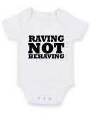 Raving Not Behaving Personalised Baby Boy Girl Unisex Short Sleeve Bodysuit