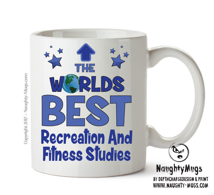 Worlds Best Recreation And Fitness Studies Teacher Mug - Novelty Funny Mug