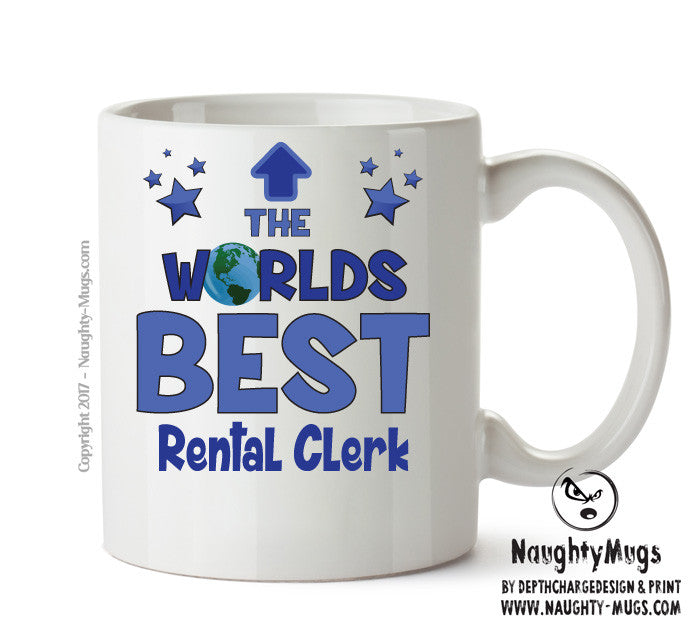 Worlds Best Rental Clerk Mug - Novelty Funny Mug