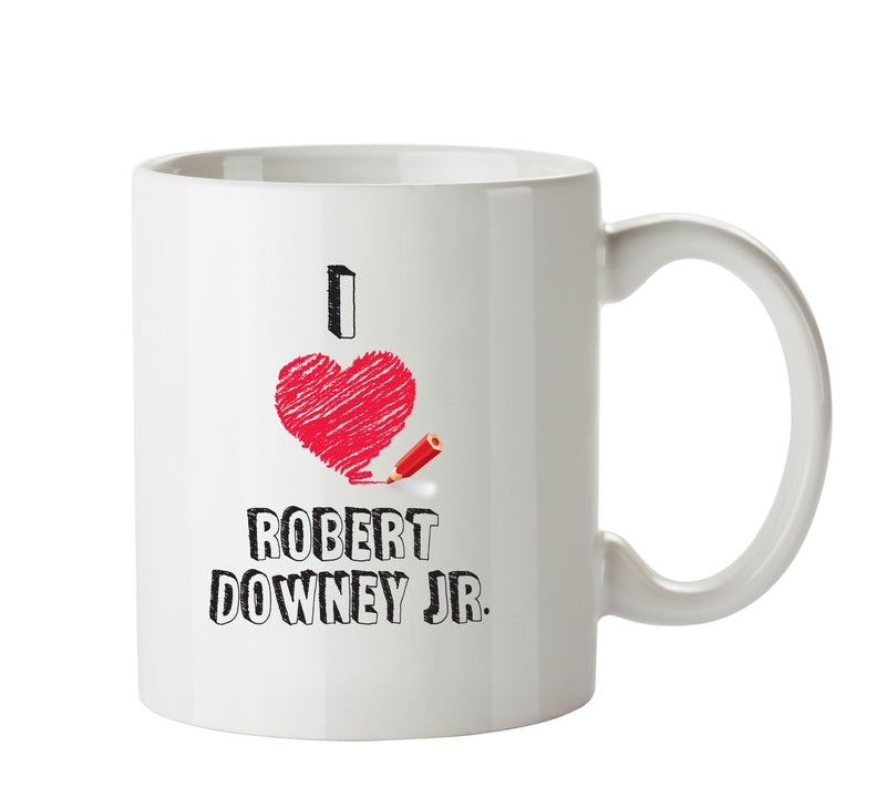 I Love Robert Downey Jr Celebrity Mug Office Mug