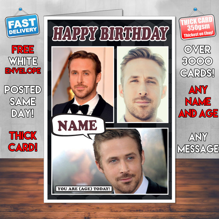 Ryan Gosling Personalised Celebrity Birthday Card New 2017