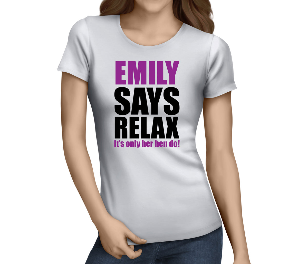 Say Relax Colour Hen T-Shirt - Any Name - Party Tee