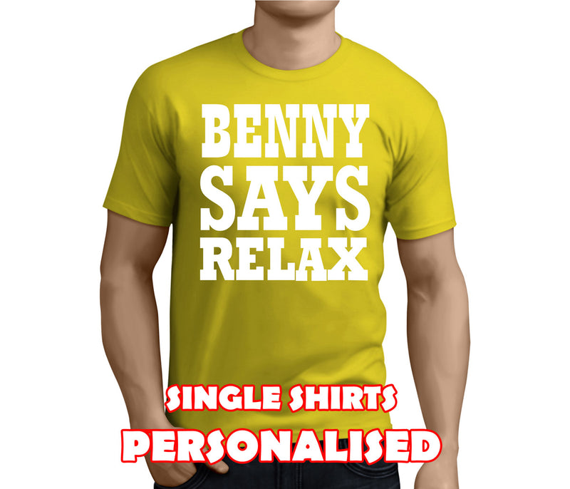 Says Relax White Custom Stag T-Shirt - Any Name - Party Tee