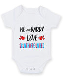 Me and Daddy Love SCUNTHORPE UNITED Personalised FOOTBALL TEAM Baby Grow
