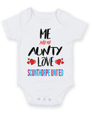 Me and My Aunty Love SCUNTHORPE UNITED Personalised FOOTBALL TEAM Baby Grow