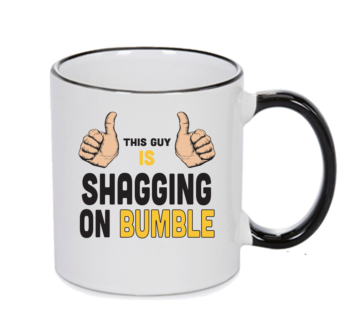 This Guy Is Shagging On Bumble INSPIRED STYLE Mug Gift – printed mug product image 1