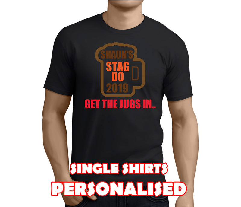 Get The Jugs In Colour Custom Stag T-Shirt - Any Name - Party Tee