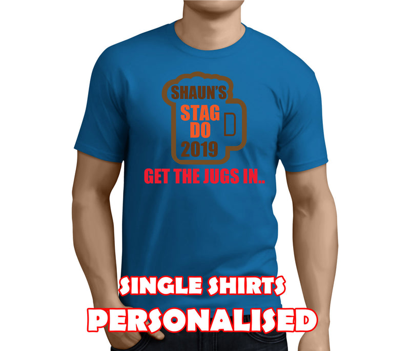 Get The Jugs In Colour Custom Stag T-Shirt - Any Name - Party Tee