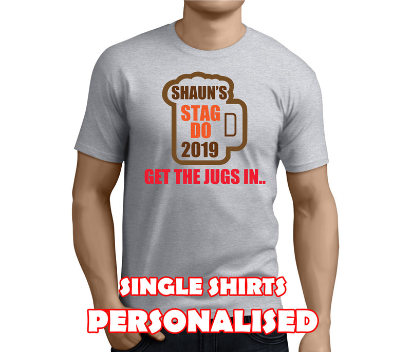 Get The Jugs In Colour Custom Stag T-Shirt - Any Name - Party Tee