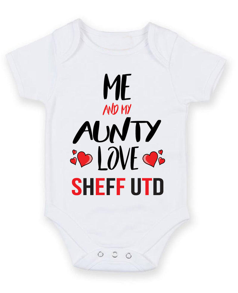 Me and My Aunty Love SHEFF UTD Personalised FOOTBALL TEAM Baby Grow