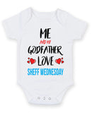 Me and My Godfather Love SHEFF WEDNESDAY Personalised FOOTBALL TEAM Baby Grow