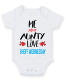 Me and My Aunty Love SHEFF WEDNESDAY Personalised FOOTBALL TEAM Baby Grow