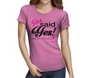 She Said Yes Colour Hen T-Shirt - Any Name - Party Tee