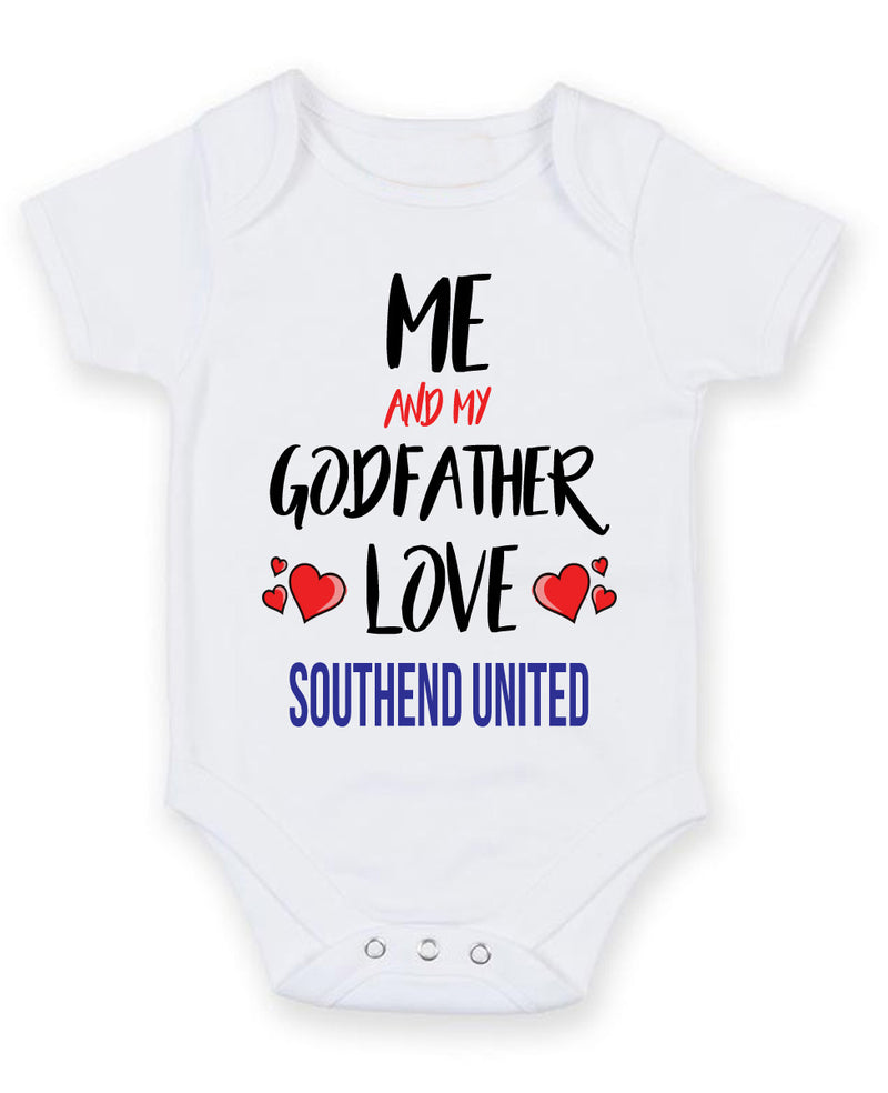 Me and My Godfather Love SOUTHEND UNITED Personalised FOOTBALL TEAM Baby Grow